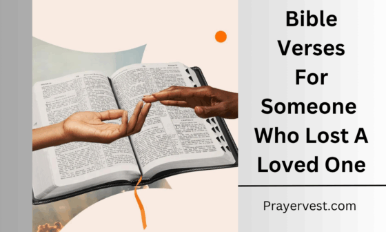 Bible Verses For Someone Who Lost A Loved One