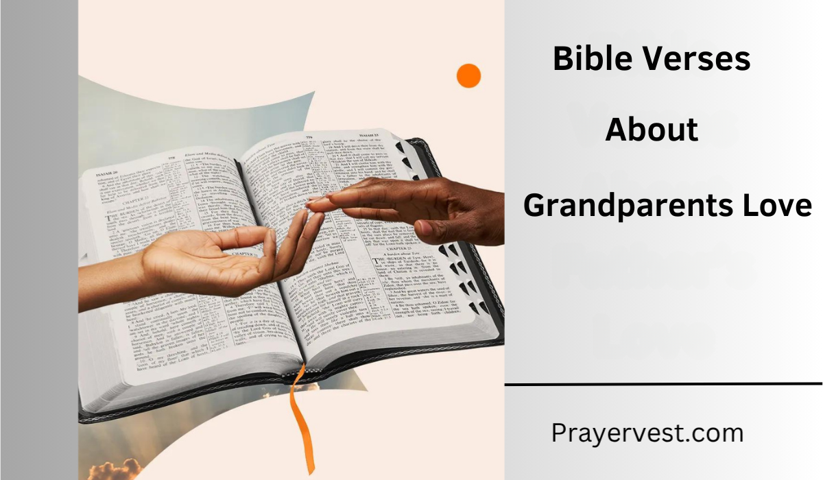 Bible Verses About Grandparents Love
