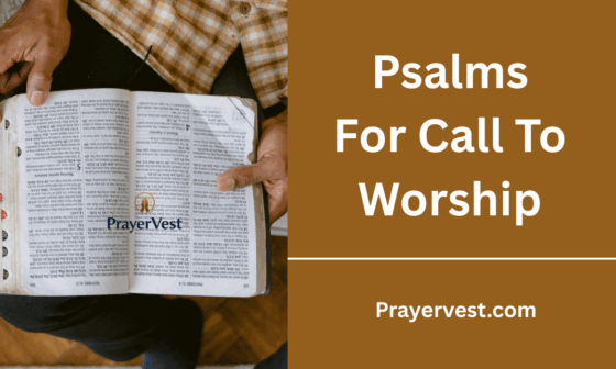 Psalms For Call To Worship