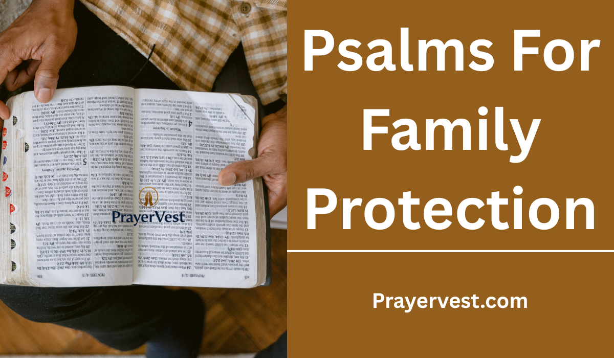 Psalms For Family Protection