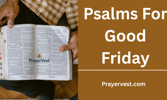 Psalms For Good Friday