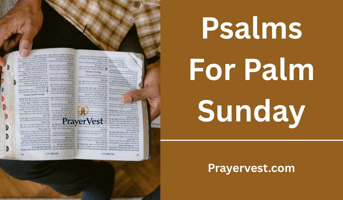 Psalms For Palm Sunday