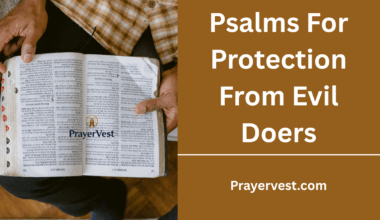 Psalms For Protection From Evil Doers