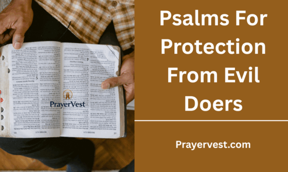 Psalms For Protection From Evil Doers
