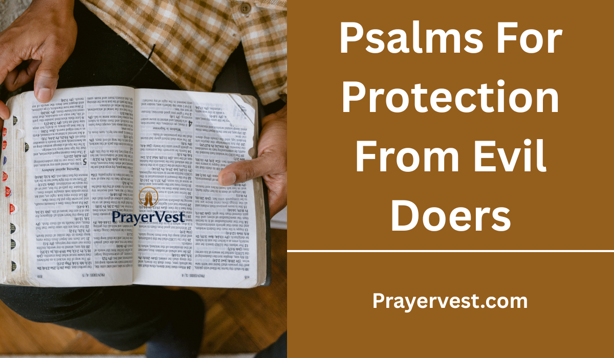 Psalms For Protection From Evil Doers