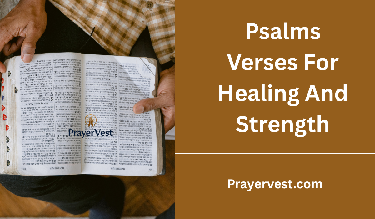 Psalms Verses For Healing And Strength