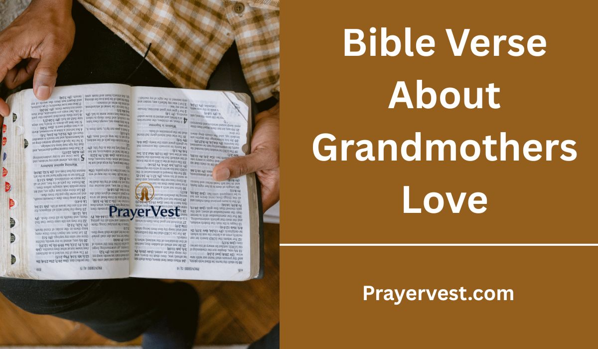 Bible Verse About Grandmothers Love
