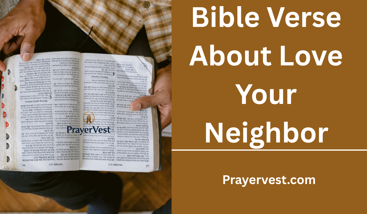 Bible Verse About Love Your Neighbor