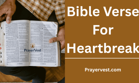 Bible Verse For Heartbreak