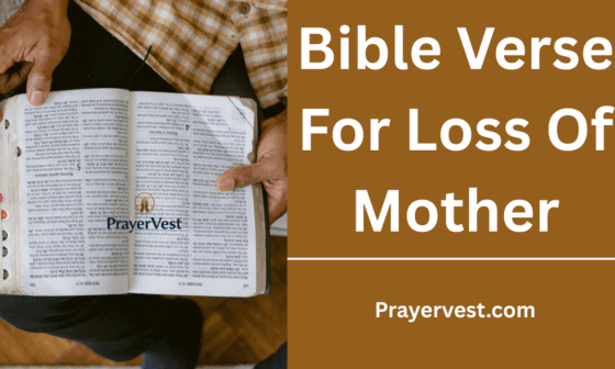 Bible Verse For Loss Of Mother