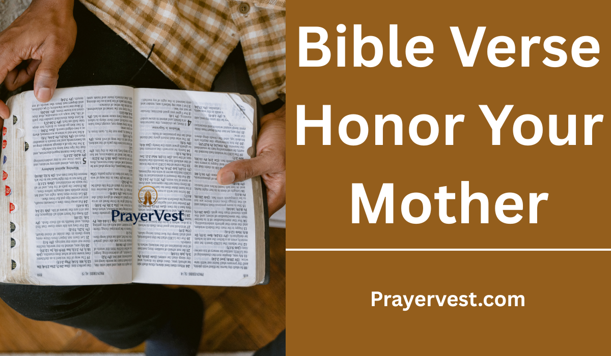 Bible Verse Honor Your Mother