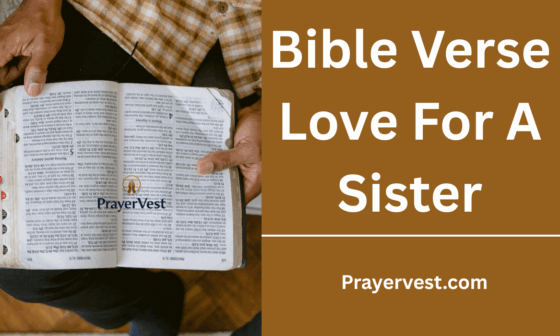Bible Verse Love For A Sister