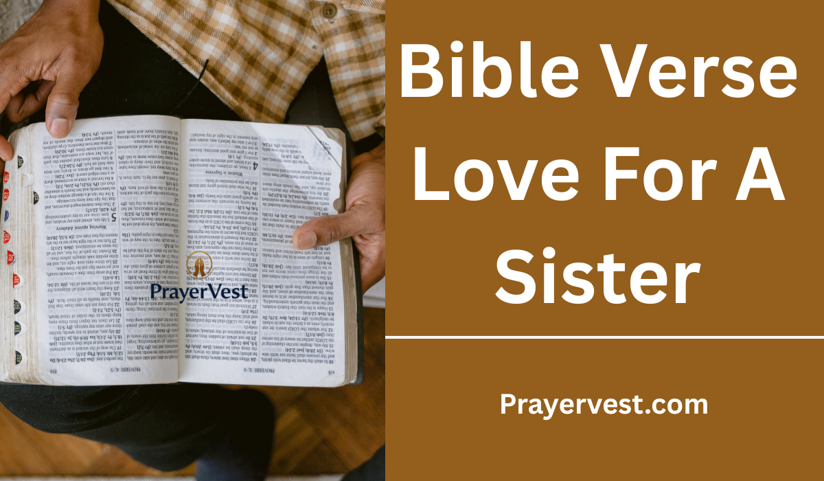 Bible Verse Love For A Sister
