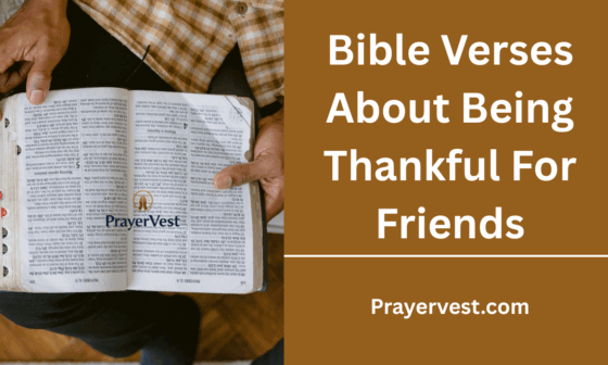 Bible Verses About Being Thankful For Friends