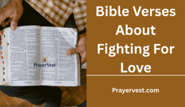 Bible Verses About Fighting For Love