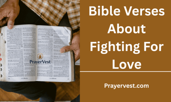 Bible Verses About Fighting For Love