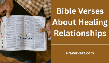 Bible Verses About Healing Relationships