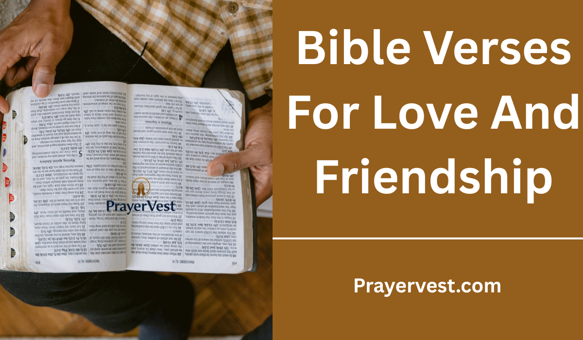 Bible Verses For Love And Friendship