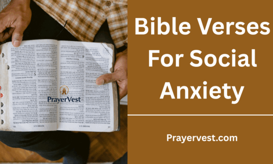 Bible Verses For Social Anxiety