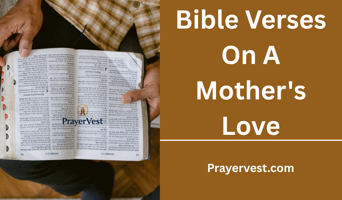 Bible Verses On A Mother's Love