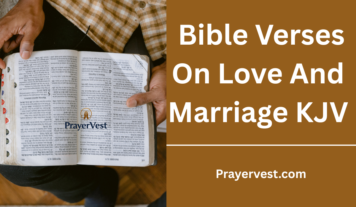  Bible Verses On Love And Marriage KJV