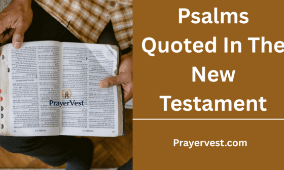Psalms Quoted In The New Testament