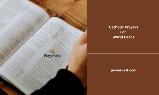 Catholic Prayers For World Peace