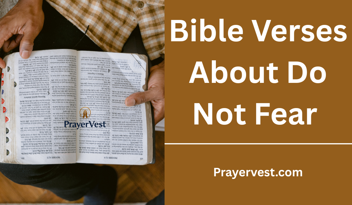 Bible Verses About Do Not Fear 