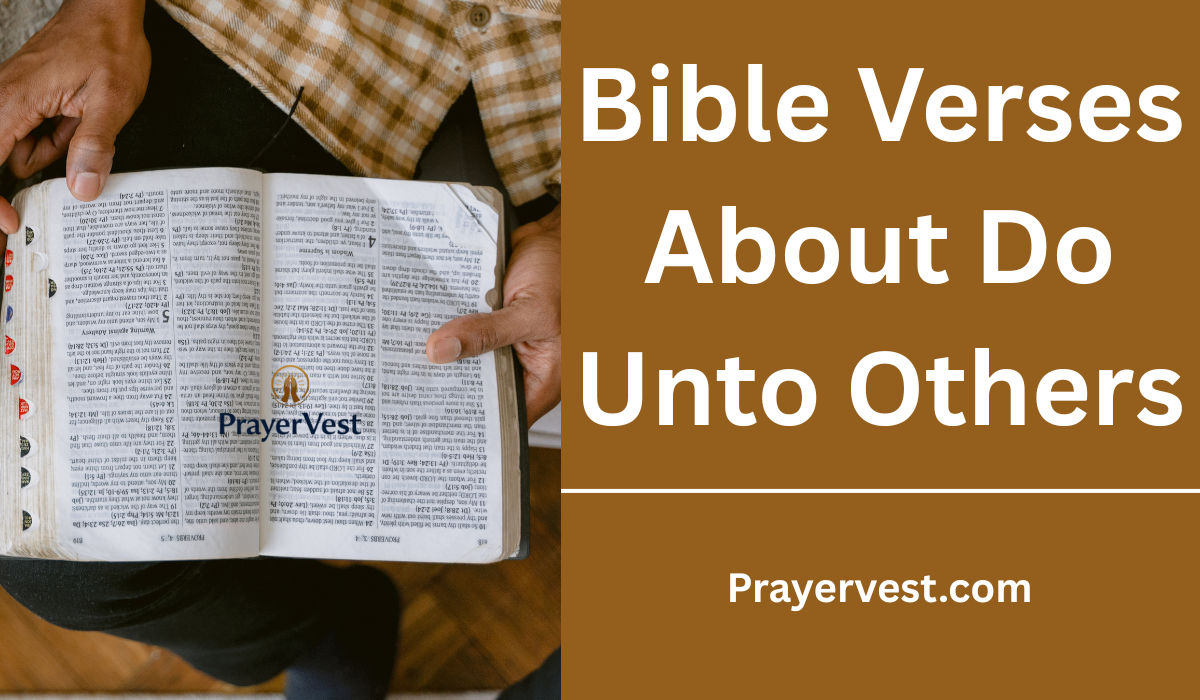 Bible Verses About Do Unto Others
