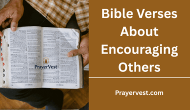 Bible Verses About Encouraging Others