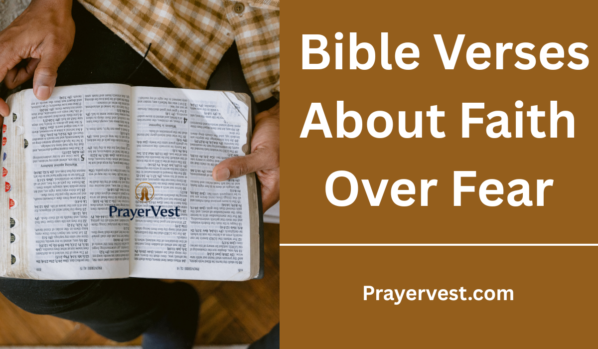  Bible Verses About Faith Over Fear