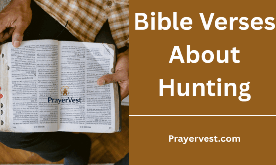 Bible Verses About Hunting