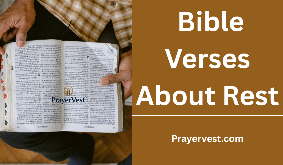  Bible Verses About Rest