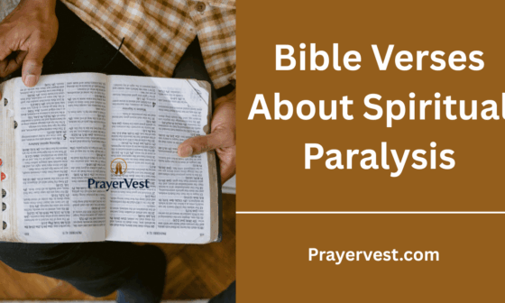 Bible Verses About Spiritual Paralysis