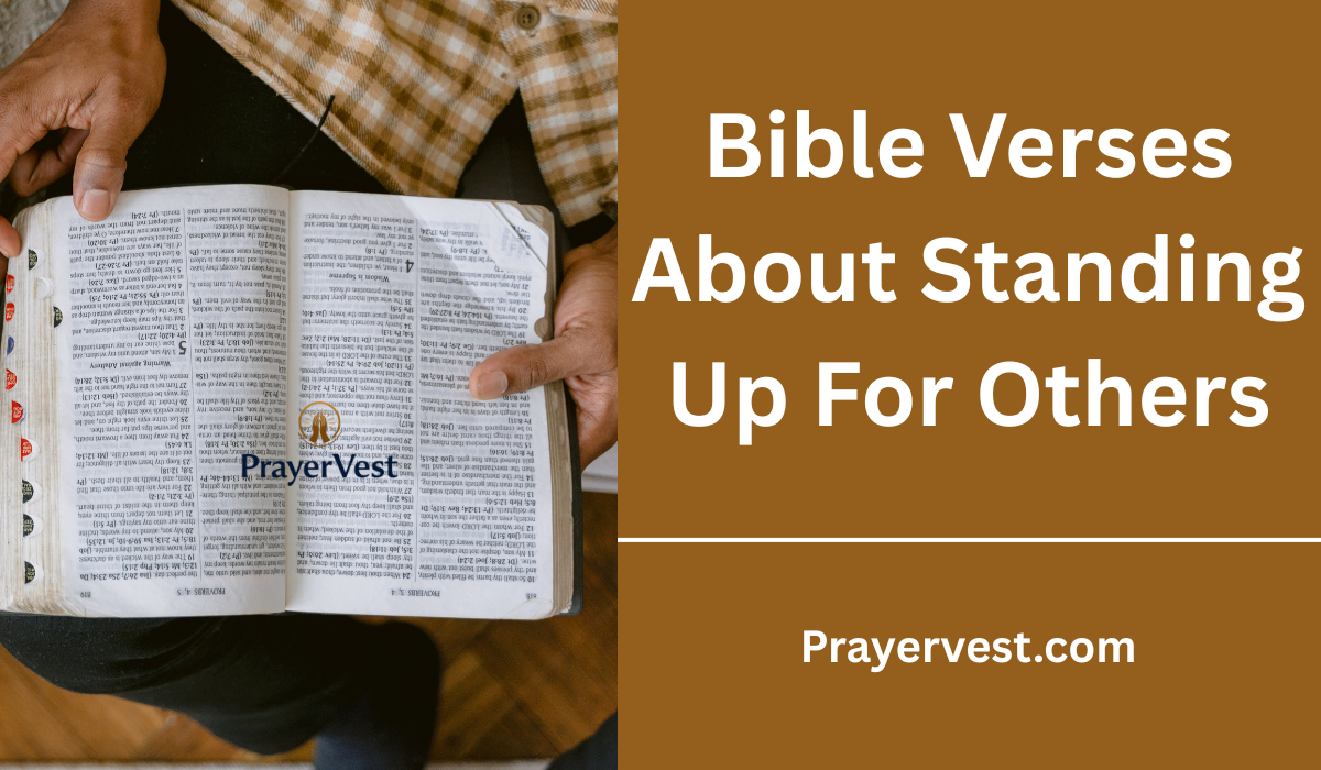 Bible Verses About Standing Up For Others