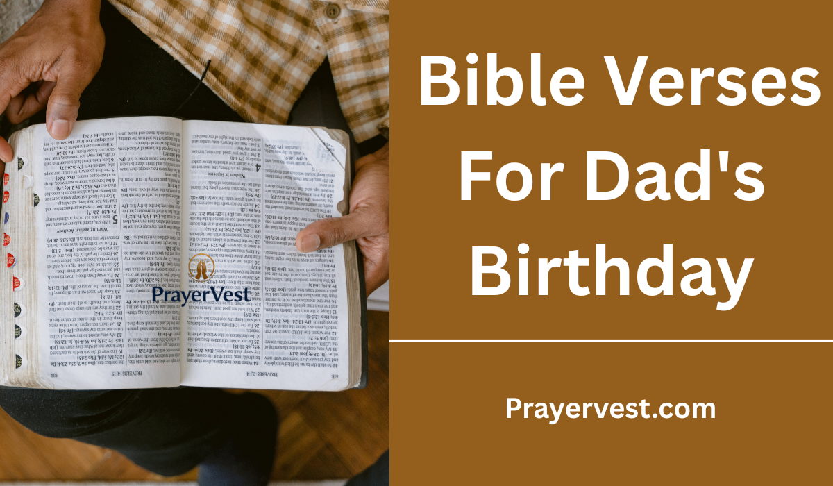  Bible Verses For Dad's Birthday
