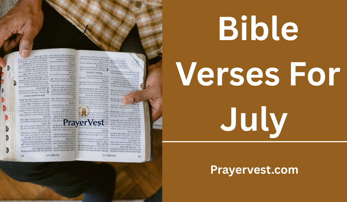 Bible Verses For July 