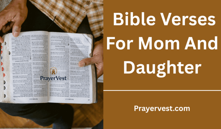 40 Inspiring Bible Verses For Mom And Daughter (2026) - PrayerVest