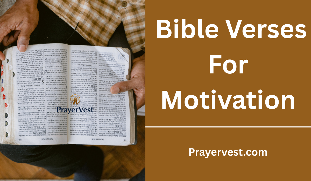  Bible Verses For Motivation