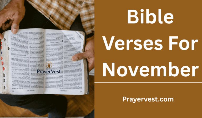 40 Inspiring Bible Verses For November (2026) - PrayerVest