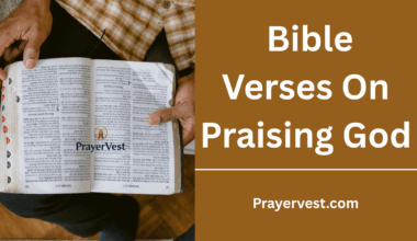 Bible Verses On Praising God