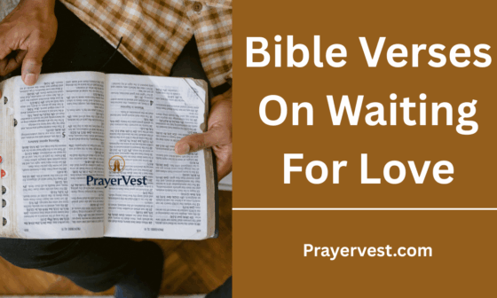Bible Verses On Waiting For Love