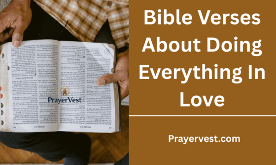 Bible Verses About Doing Everything In Love