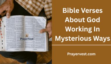 Bible Verses About God Working In Mysterious Ways