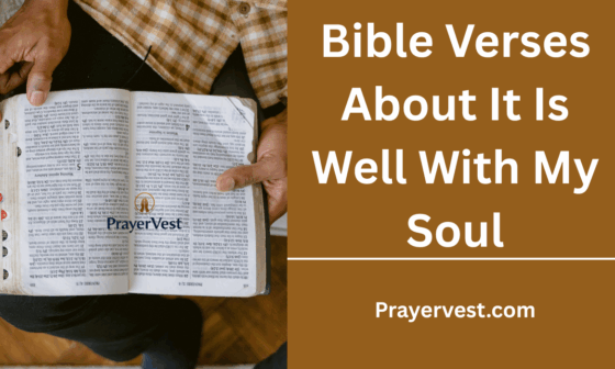 Bible Verses About It Is Well With My Soul