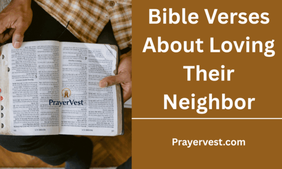 Bible Verses About Loving Their Neighbor