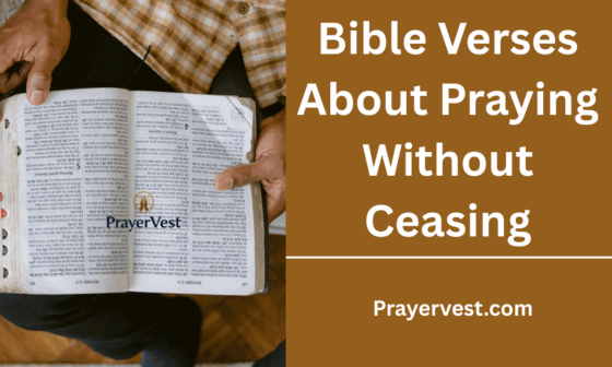 Bible Verses About Praying Without Ceasing