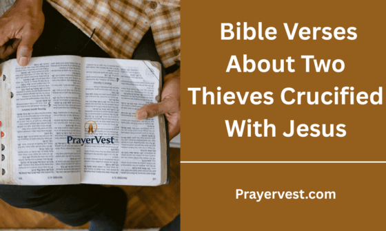 Bible Verses About Two Thieves Crucified With Jesus