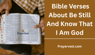 Bible Verses About Be Still And Know That I Am God
