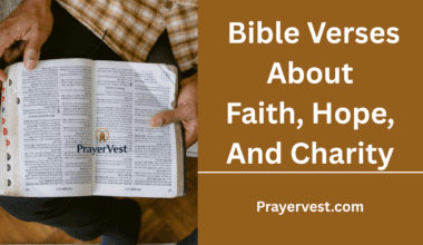 Bible Verses About Faith ,Hope , And Charity